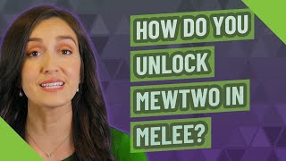 How do you unlock Mewtwo in melee?