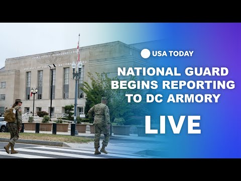 Watch live National Guard begins reporting to Washington DC Armory