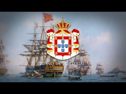 Kingdom of Portugal (1826–1910) National Anthem "Hino da Carta" [Remake]