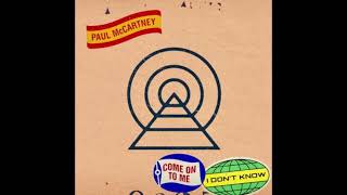 Paul McCartney-Come On to Me (Audio)