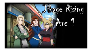 Jikage Rising Arc 1