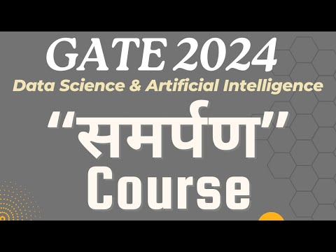 LIVE 1 Introductory Class GATE 2024 DA Course GATE 2024 DA समर्पण Course