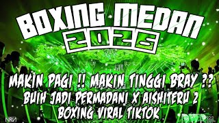 Download lagu MAKIN PAGI MAKIN TINGGI BRAY!! BUIH JADI PERMADANI - AISHITERU 2 DJ BOXING MEDAN VIRAL TIKTOK mp3 Download lagu MAKIN PAGI MAKIN TINGGI BRAY!! BUIH JADI PERMADANI - AISHITERU 2 DJ BOXING MEDAN VIRAL TIKTOK mp3
