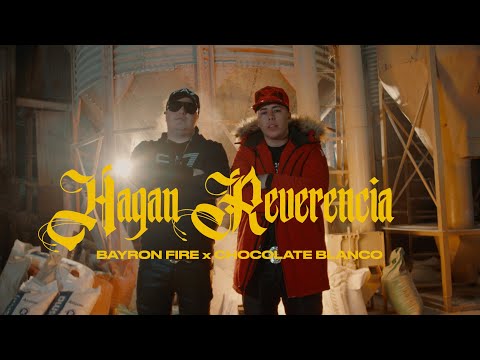 Hagan Reverencia - Chocolate Blanco ft Bayron Fire