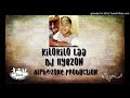 Kilokilo Laa Dj Rybzon Alph Zone Production