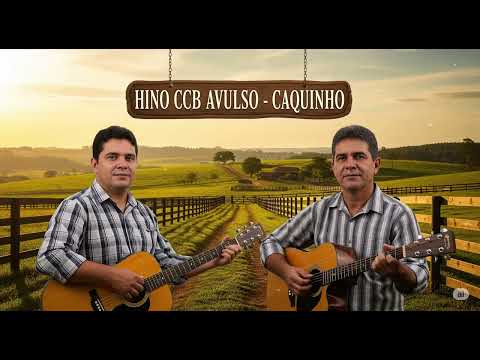 CCB SERTANEJO - CAQUINHO - HINO AVULSO