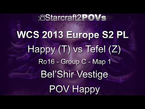 SC2 HotS - WCS 2013 EU S2 PL - Happy vs Tefel - Ro16 Group C - Map 1 - Bel'Shir Vestige - Happy