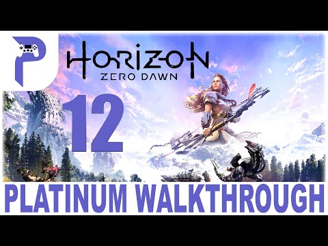 Horizon Zero Dawn - Platinum Walkthrough - Part 12/21 - Full Game Trophy Guide 🏆