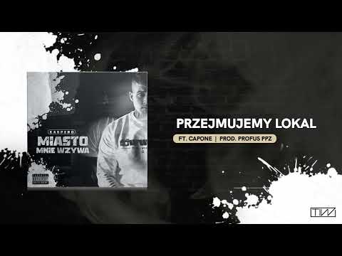 Kacpero - Przejmujemy lokal ft. Capone PN Prod. Profus PPZ