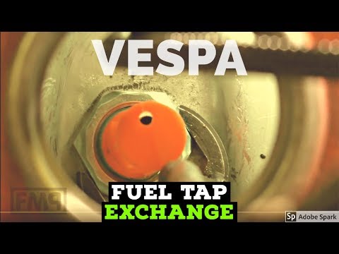 vespa FUEL TAP exchange / fast flow tap mounting / FMPguides - Solid PASSion /