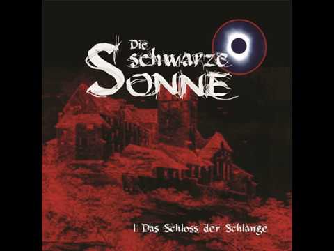 Die schwarze Sonne - Folge 01: Das Schloss der Schlange (Komplettes Hörspiel)