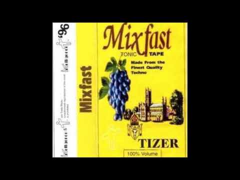 DJ Tizer - Mixfast (1996)