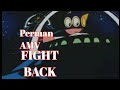 Perman AMV Fight Back