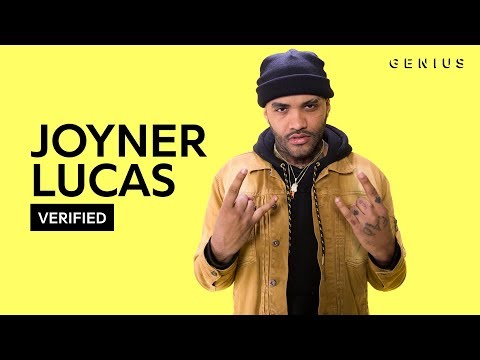 Joyner Lucas "I'm Not Racist" Official Lyrics & Meaning | Verified