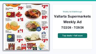 Vallarta Supermarkets Weekly Ad (7/22/26 - 7/28/26) Top 10 Deals