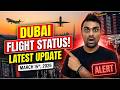 Latest Dubai Airport Update Dubai Flight Status Today India To Dubai Flights March 15 2026