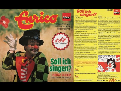 Enrico - Heinz Zuber - Soll ich singen? [Ganzes Album - 1977]