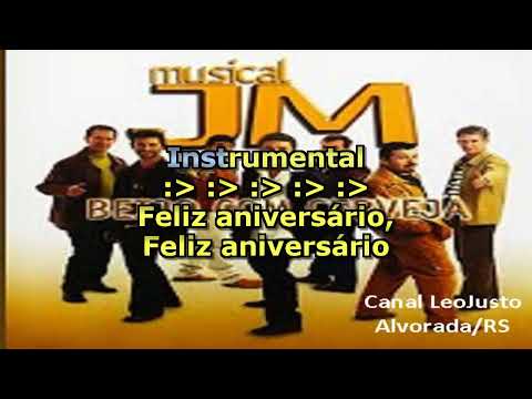 Feliz Aniversário - Musical Jm