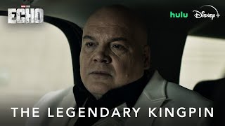 Marvel Studios' Echo | The Legendary Kingpin | Disney+ & Hulu