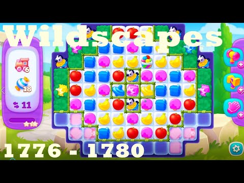 Wildscapes Level 1776 - 1780 HD Walkthrough | 3 - match game | gameplay | android | ios | pc | app