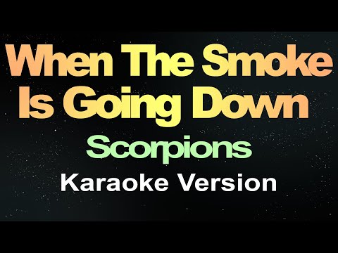 When The Smoke Is Going Down - Scorpions (Karaoke Version)