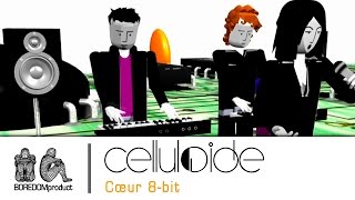 Celluloide - Coeur 8-bit
