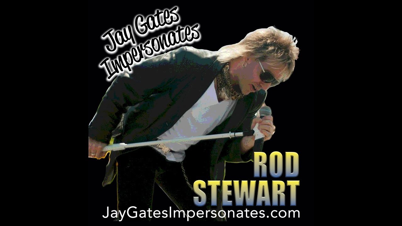 Promotional video thumbnail 1 for Rod Stewart Tribute - Jay Gates