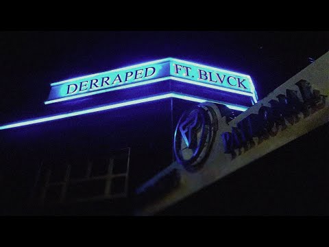 Blood - Derraped Ft. Blvckbird (Official Video)