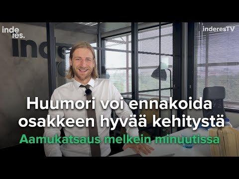 Huumori voi ennakoida osakkeen hyvää kehitystä