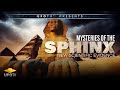 Documentary History - The mystery of the sphinx