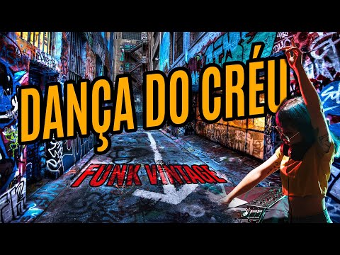 DANÇA CRÉU   MC CRÉU FUNK CARIOCA ANTIGO + LETRA NA DESCRIÇÃO