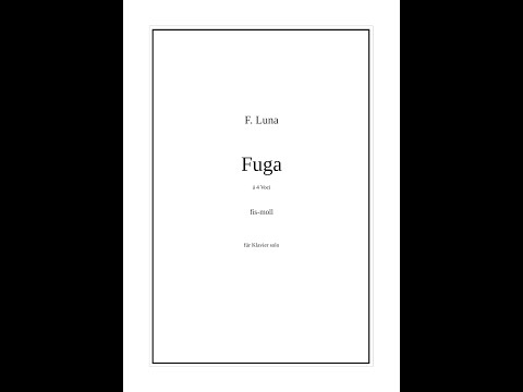 F. Luna - Fuga fis-moll - Klavier solo