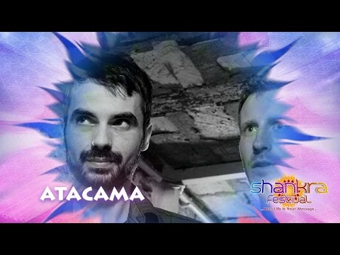 Atacama - A Message to Shankra Festival 2016