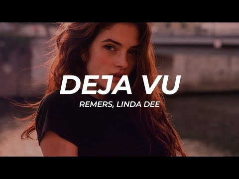 Remers, Linda Dee - Deja Vu (Letra/Lyrics) 1 Hour - Never Get Tired Of Listening