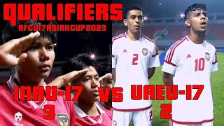 HIGHLIGHTS QUALIFIER AFC INDONESIA U-17 VS UNI ARAB EMIRATES U-17