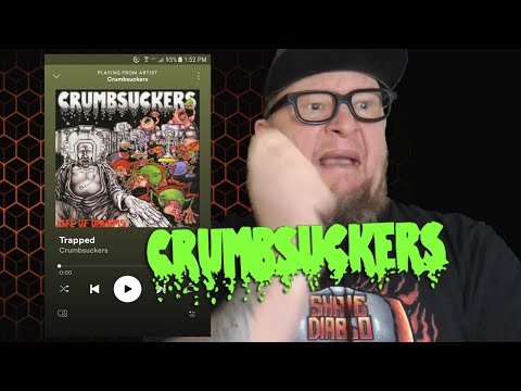 CRUMBSUCKERS - Trapped (First Listen)