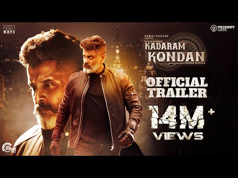 Kadaram Kondan - Official Trailer | Kamal Haasan | Chiyaan Vikram | Rajesh M Selva | Ghibran