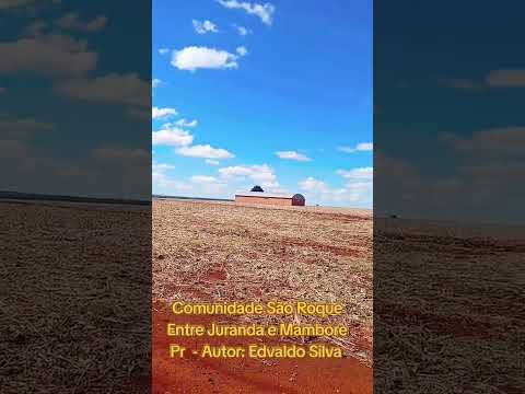 Comunidade São Roque, entre Juranda e Mambore Pr