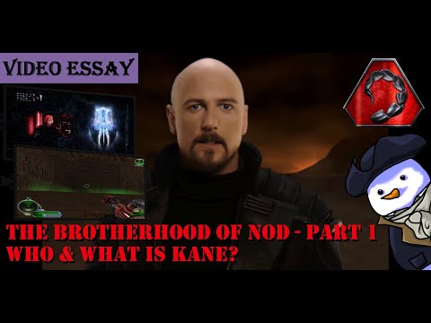 The Brotherhood of Nod - Part 1 - Who & What is Kane?