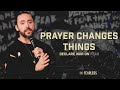 Declare War On Fear | Prayer Changes Things | Jeremy Johnson | Fearless Church