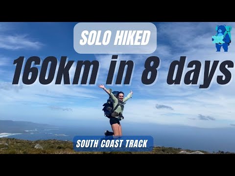 SOLO HIKED 160KM IN 8 DAYS: South Coast Track (Part 2)