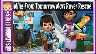 Miles From Tomorrow Mars Rover Rescue Disney Junior Gameplay