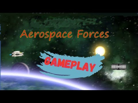 Aerospace forces - Gameplay/геймплей, игра в стиле 90 х