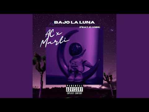 BAJO LA LUNA (feat. C-vibe)