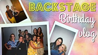 Backstage at LOVE&#39;S LABOUR&#39;S LOST: THE MUSICAL | Birthday Vlog!