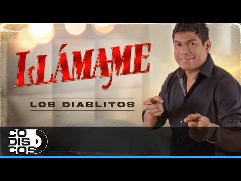 Llámame, Los Diablitos - Video