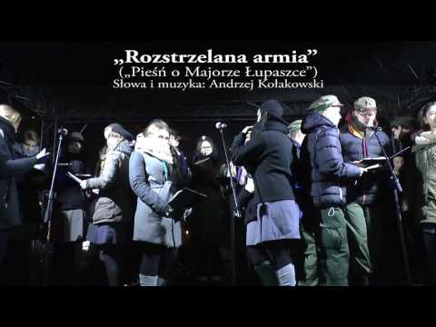 „Rozstrzelana armia” („Pieśń o Majorze Łupaszce”)