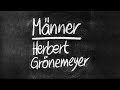 Herbert Grönemeyer | Männer (Lyrics)