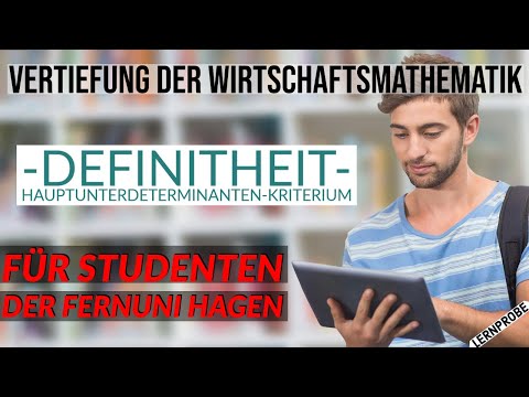 Vertiefung Wirtschaftsmathematik - Definitheit - Fernuni Hagen