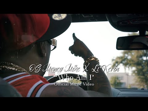 OG Money Mike Ft. Li Kevin "Who Am I" Official Music Video [DirectedBy: @SupaSickVizualz ]